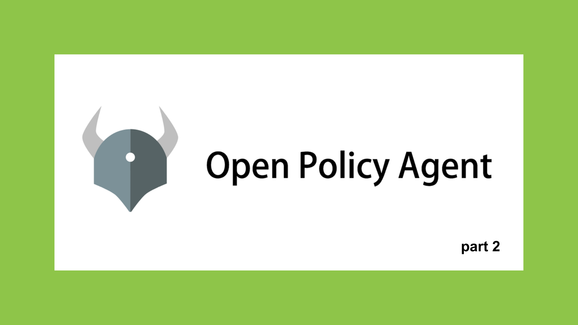 OpenPolicyAgent2
